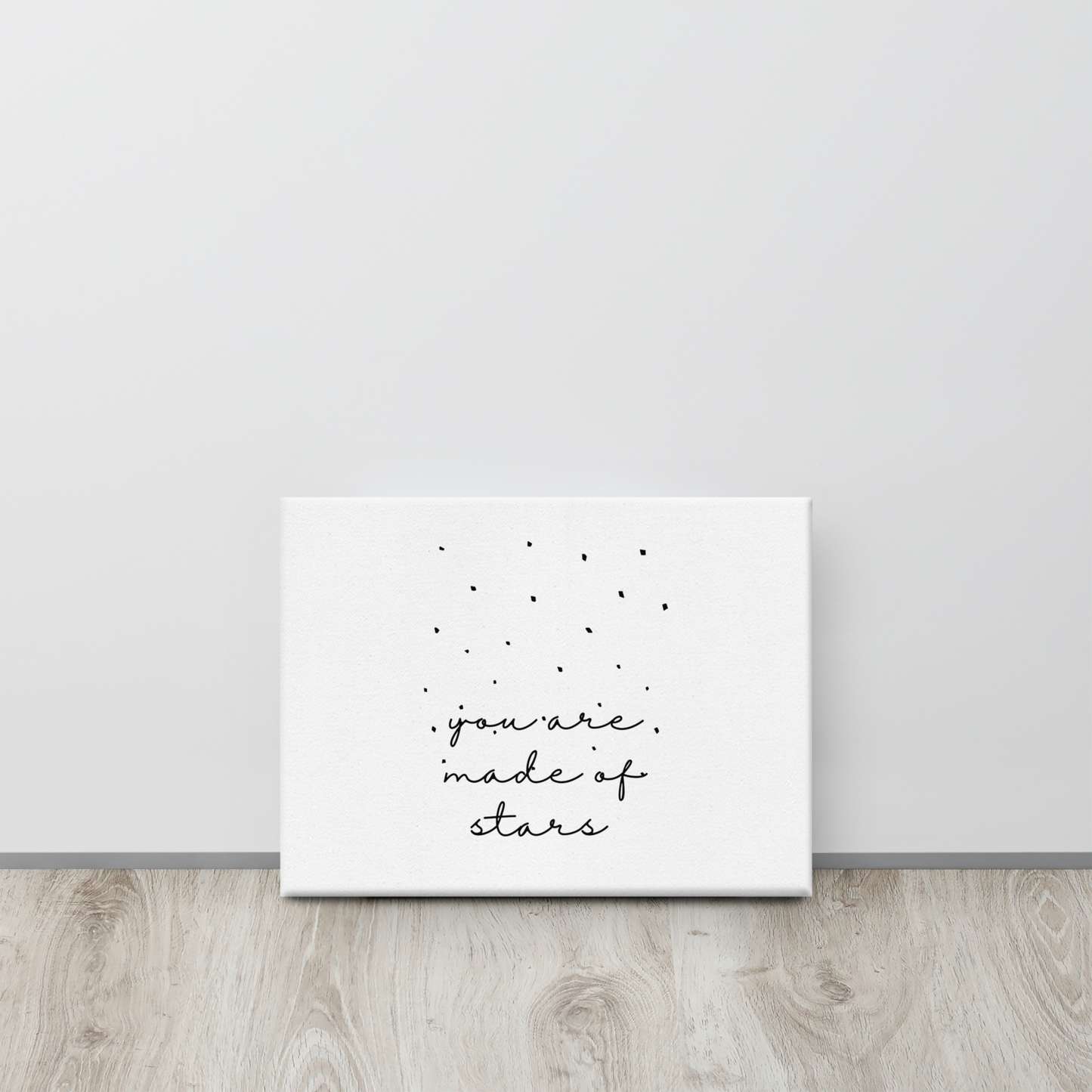 Minimalist Black and White Print, You are Made of Stars, 8x10", Stretched Canvas, Ready to Hang